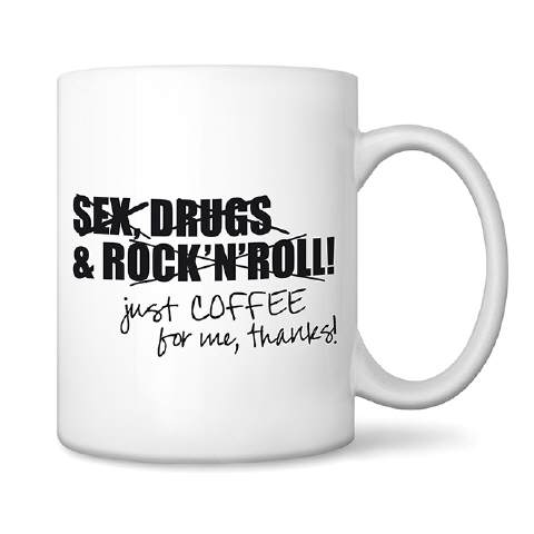 Sex, Drugs and Rock´n`Roll