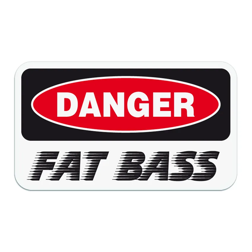 Danger - Fat Bass