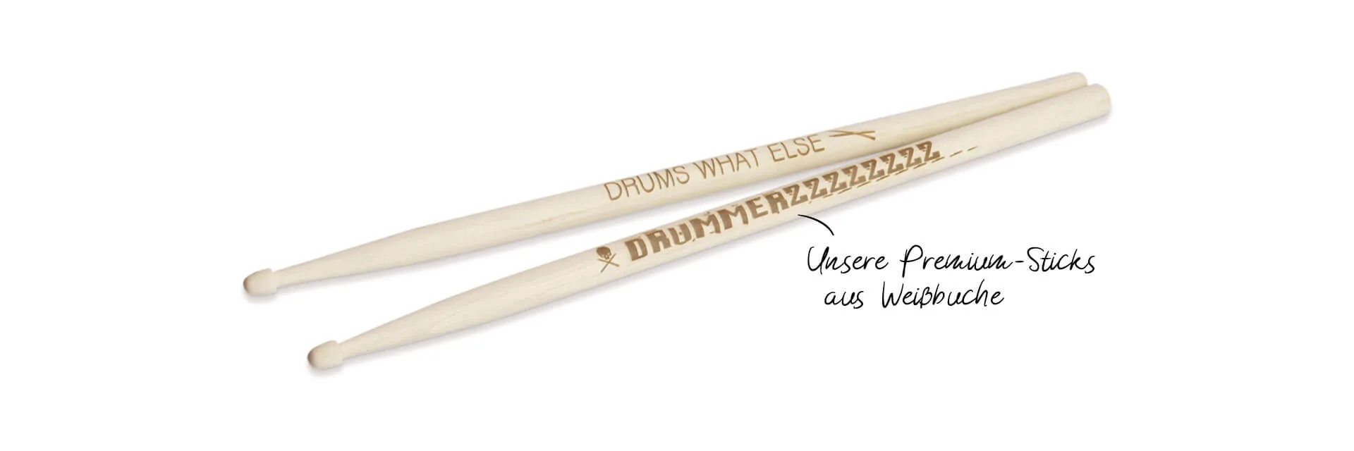 Drumsticks aus Weißbuche mit Lasergravur: Drums what else und Drummerzzz