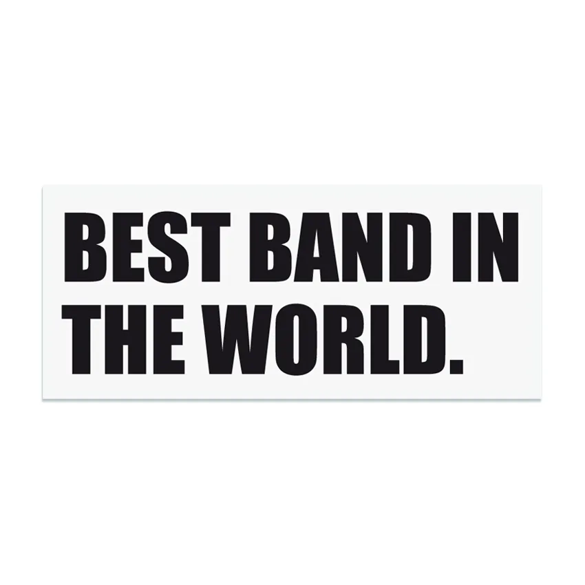 Best Band in the World